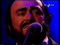 Luciano Pavarotti - Fiorella Mannoia - Caruso 2001