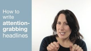 How to write attention-grabbing headlines
