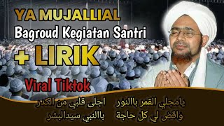 YAMUJALLIAL QOMARI MERDU  LIRIK  KEGIATAN SANTRI RAUDHATUL MUSTHOFA