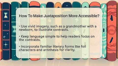 How To Make Juxtaposition More Accessible? - The Prose Path