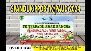 DOWNLOAD SPANDUK PPDB TK/PAUD 2024 D1 ( FREE DOWNLOAD CDR )