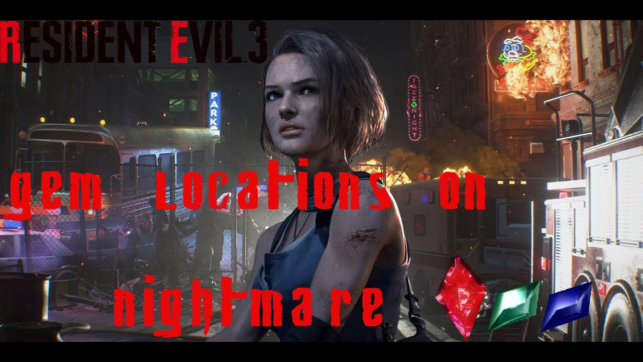 Resident Evil 3 Nightmare Gem Locations