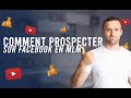 Comment prospecter sur facebook en mlm