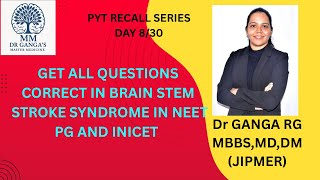 EXACT 3 STEPS TO DIAGNOSE ANY QUESTION ON BRAIN STEM STROKE FOR YOUR NEET PG AND INICET - DAY 8/30