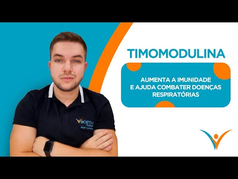 TIMOMODULINA: AUMENTA A IMUNIDADE E AJUDA A COMBATER DOENÇAS