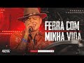 TIERRY - FERRA COM MINHA VIDA