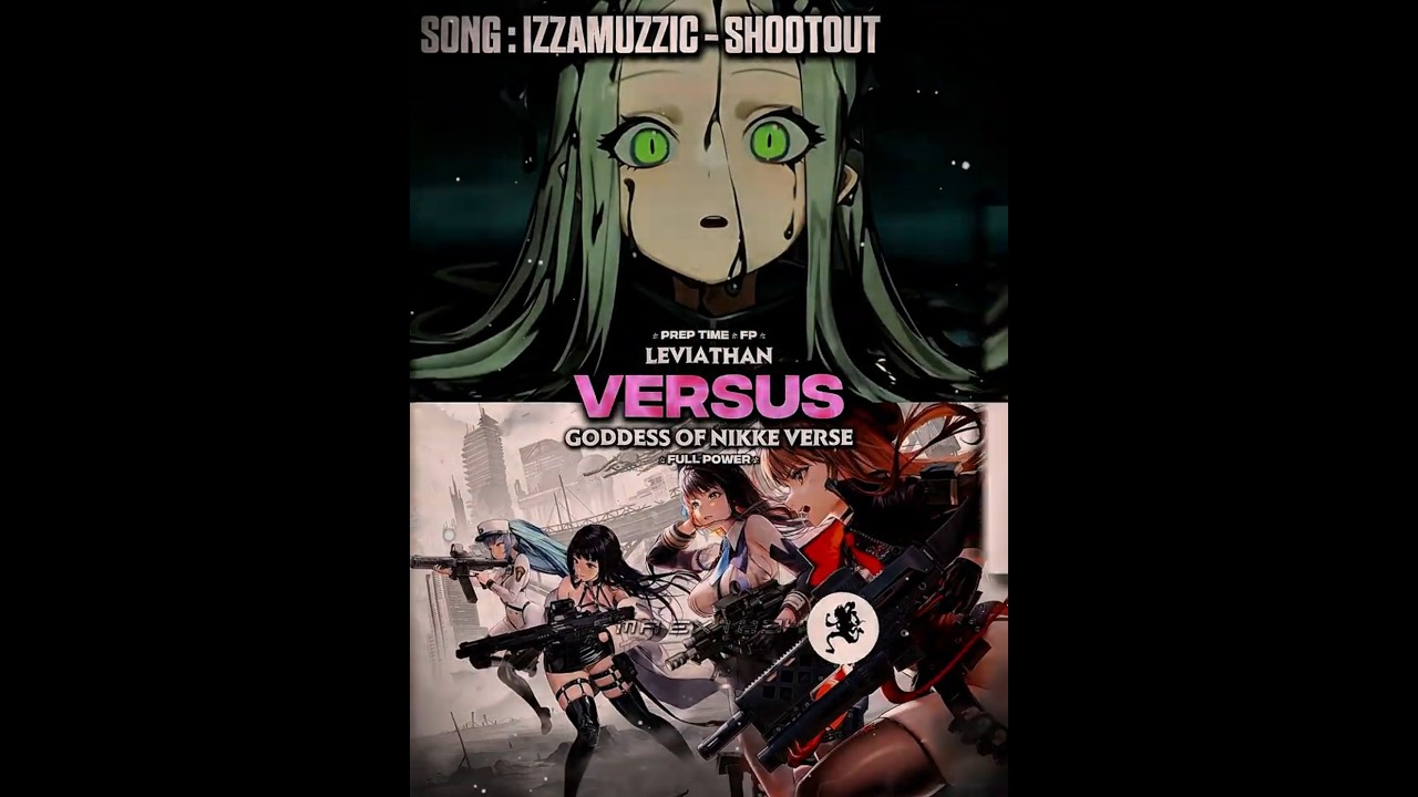 Leviathan vs Goddess Of Victory Nikke