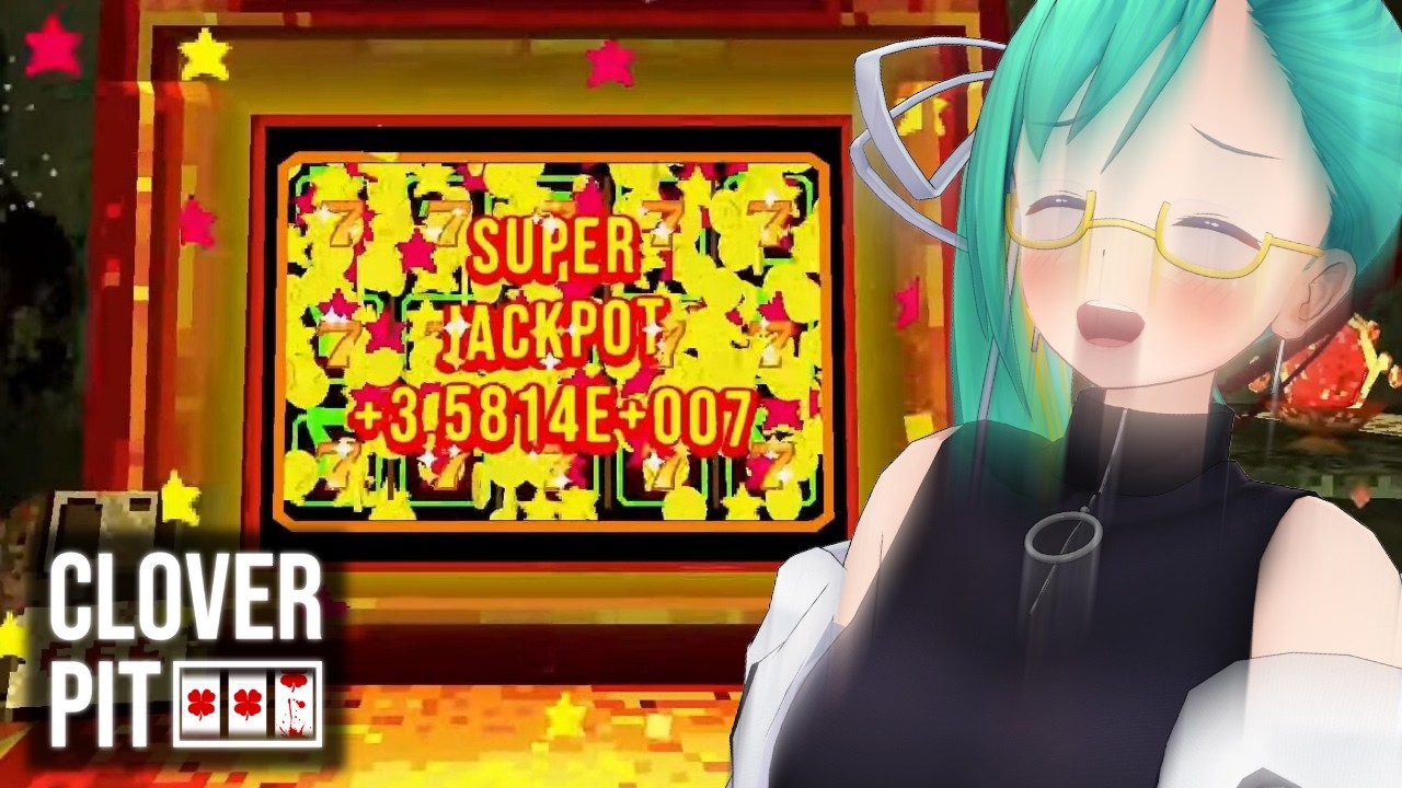 【CloverPit】はやくこれになりたい