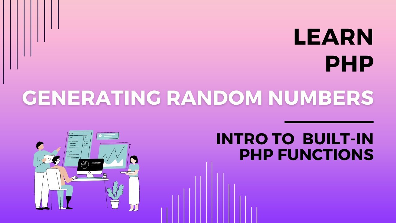 Generating Random Numbers In Php, Random Number Function With Php, Learn To Generate Random Numbers