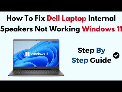 How To Fix Dell Laptop Internal Speakers Not Working Windows 11 by Geo Statology