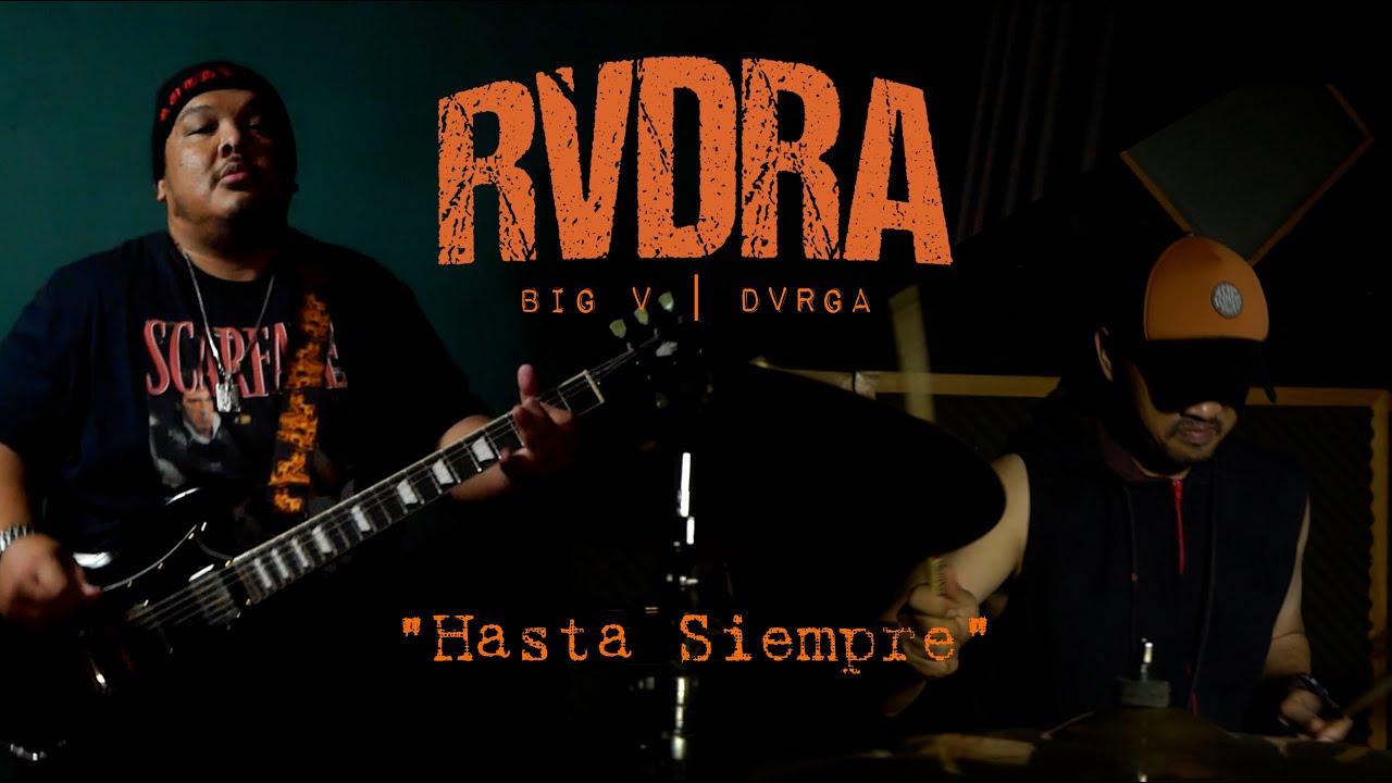 RVDRA X Big V X DVRGA - Hasta Siempre ( ZERO ONE X RUNBDG )