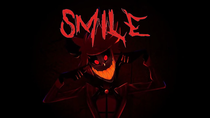 Smile like you mean it lyrics alastor