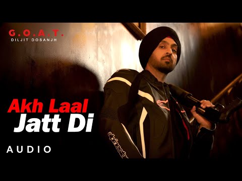 Akh Laal Jatt Di Lyrics – Diljit Dosanjh