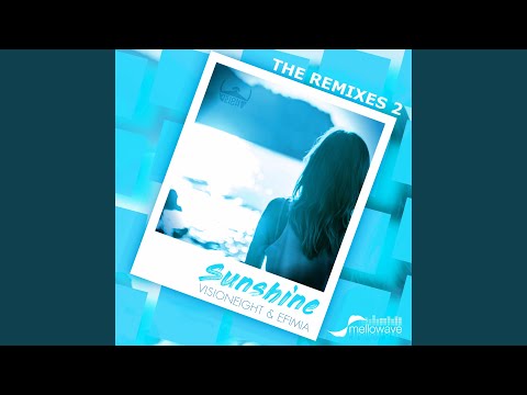 Visioneight, Efimia - Sunshine (Zinner & Orffee Remix Extended)