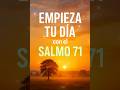 “SALMO 71: La Oración Que Levanta Tu Espíritu en Momentos Difíciles”