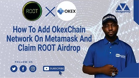 How to Add #OkexChain On #MetaMask and Claim Your Root #Airdrop