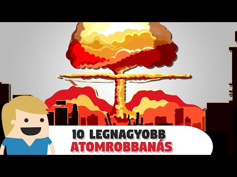 Videó: Atomrobbanás a történelemben