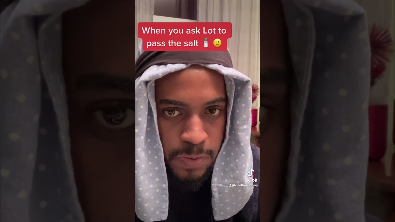 When You Ask Lot To Pass The Salt 🧂 #biblestories