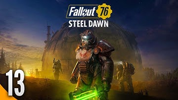 Fallout 76 Wastelanders Part 13 - Full Gameplay Walkthrough Longplay No Commentary