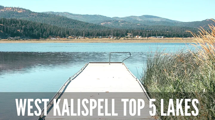 Top 5 Lakes for Lakefront Property: West Kalispell...