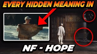 Every HIDDEN MESSAGE in NF - HOPE (Official Music Video)