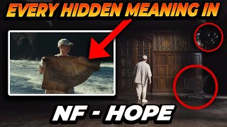 Every HIDDEN MESSAGE in NF - "HOPE" (Official Music Video)