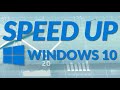 Speed Up Windows 10