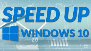 Speed Up Windows 10