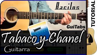 Cómo tocar TABACO Y CHANEL 🚬 - Bacilos / Tutorial GUITARRA 🎸 / GuiTabs #035