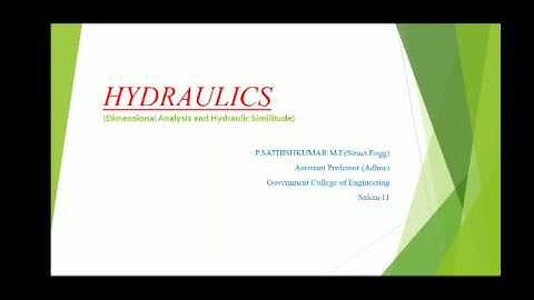 HYDRAULIC - Dimensional Analysis and Hydraulic Similitude