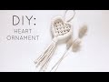 DIY: MACRAME HEART ORNAMENT | MINI MACRAME HEART | MACRAME CHRISTMAS ORNAMENT TUTORIAL