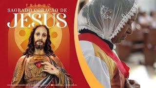 Terço, Tríduo ao Sagrado Coração de Jesus e Missa - 05/06/2024