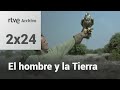 El hombre y la tierra: Capítulo 42 - Altanería I | RTVE Archivo