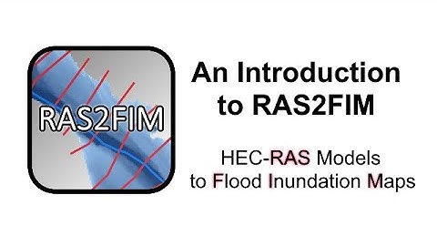 RAS2FIM - HEC-RAS Models to Flood Inundation Maps