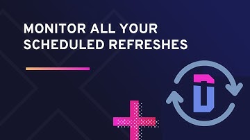 Monitor all your Scheduled Refreshes with Dataslayer
