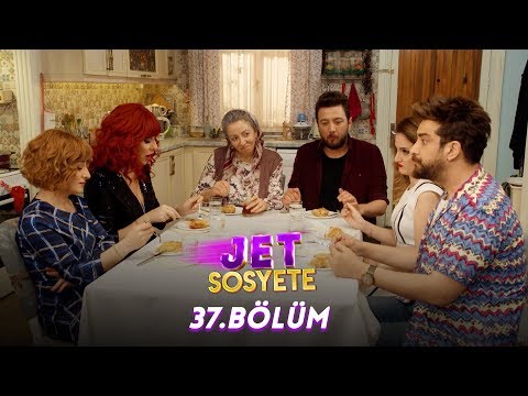 Jet Sosyete 37.Bölüm (Tek Parça Full HD)