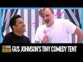 @Gus Johnson Sets Up His Own Tiny Comedy Tent at Clusterfest