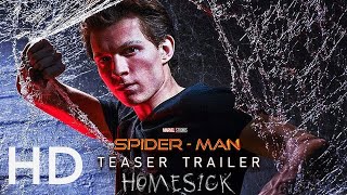 Spiderman Home Sick2021 Trailer. Tom Halland, Zendaya
