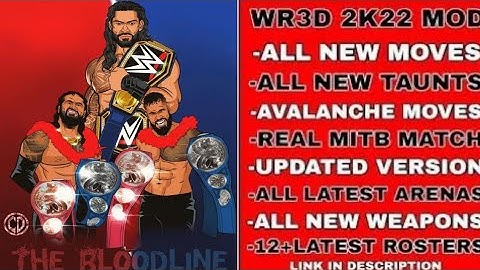 WR3D 2K22 NEW MOD BY GAMESTATION MOD BY EMPIRE CHANNEL NEW TEXTURES PLEASE READ THE FULL DESCRIPTION