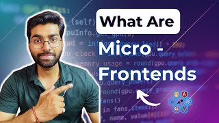 Micro-Frontends in Just 4 minutes