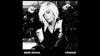 Official instrumental audio of bebe rexha's promotional single
"ferrari"