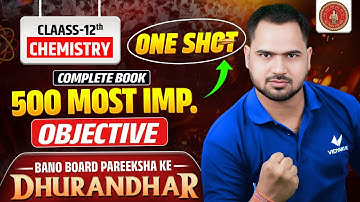 Chemistry Complete Book | Class 12 Chemistry | 500 IMP Objective | BSBE English Medium 2026