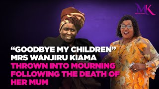 Download Lagu My mum agiuka kūhurūka araūnīre my sister ritho na aramwira 'Kwaheri'Wanjiru Kiama loses her mum MP3 Download Lagu My mum agiuka kūhurūka araūnīre my sister ritho na aramwira 'Kwaheri'Wanjiru Kiama loses her mum MP3