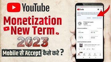 Youtube monetization terms 2023 mobile se accept kaise karen | Shorts monetization enable kaise kare