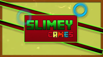 Slimey Games//Intro 2D//Made on iOS