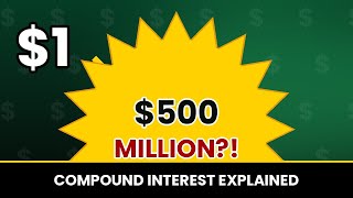$1 to $500 Million! The Truth About Compound Interest#CompoundInterest #PersonalFinance #MoneyTip