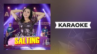 Yeni Inka - SALTING Ko pung manise Karaoke | Koplo Goyang Paragoy