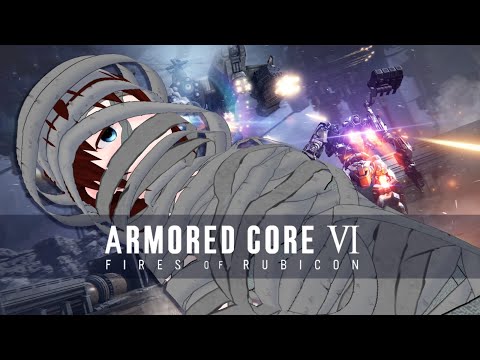 【 ARMORED CORE VI #8 】脳筋JKのルビコン探訪記 再会の2周目ブルートゥ編！【 vtuber ふぅちゃん 】