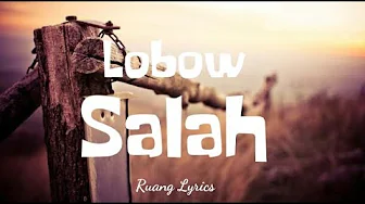Lobow - Salah cover by Chintya Gabriella (Lirik) Lobow - Salah cover by Chintya Gabriella (Lirik)