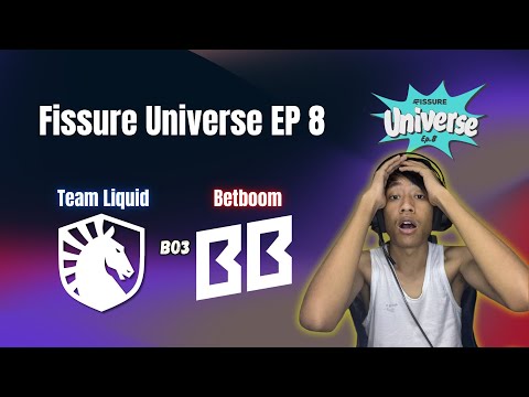Live🔴Liquid vs Betboom | Fissure Universe Ep.8🔴